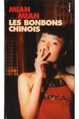 Les Bonbons chinois